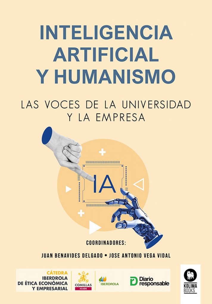 [9788410209350] Inteligencia Artificial y humanismo, Las voces de la universidad y la empresa
