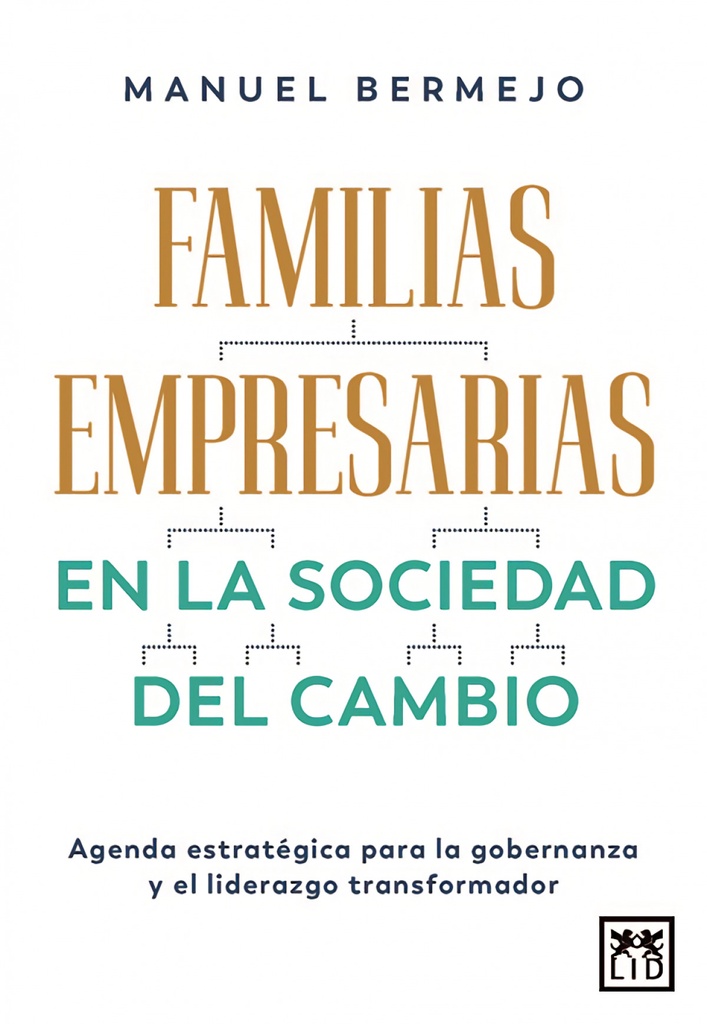 [9788410221420] FAMILIAS EMPRESARIAS EN LA SOCIEDAD DEL CAMBIO