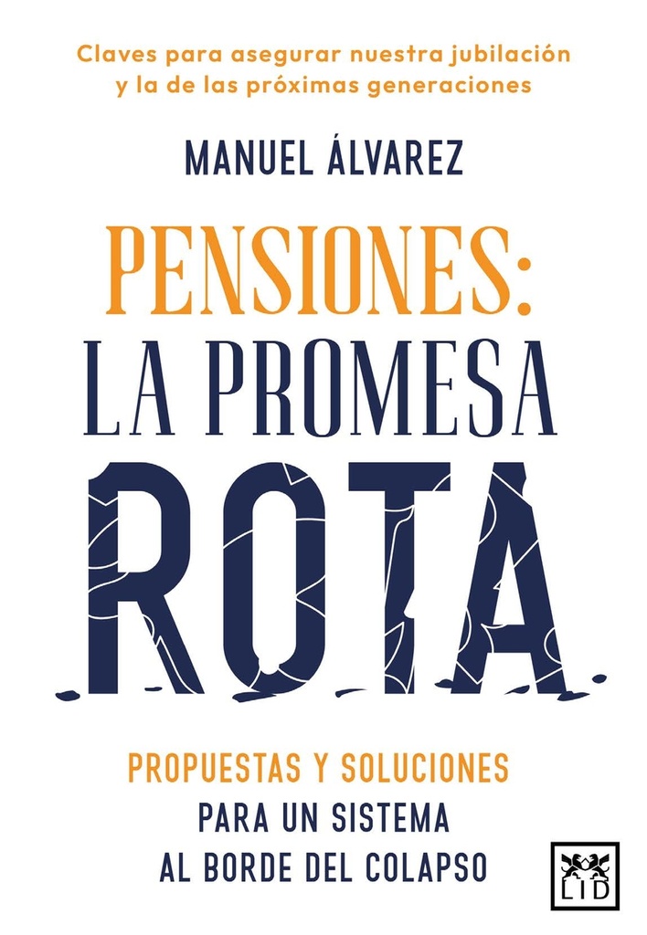 [9788410221574] PENSIONES: LA PROMESA ROTA
