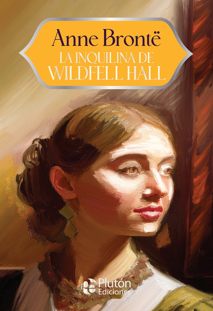 [9788410233850] LA INQUILINA DE WILDFELL HALL
