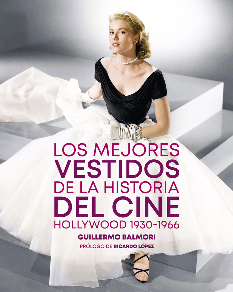 [9788410247314] Los mejores vestidos de la historia del cine