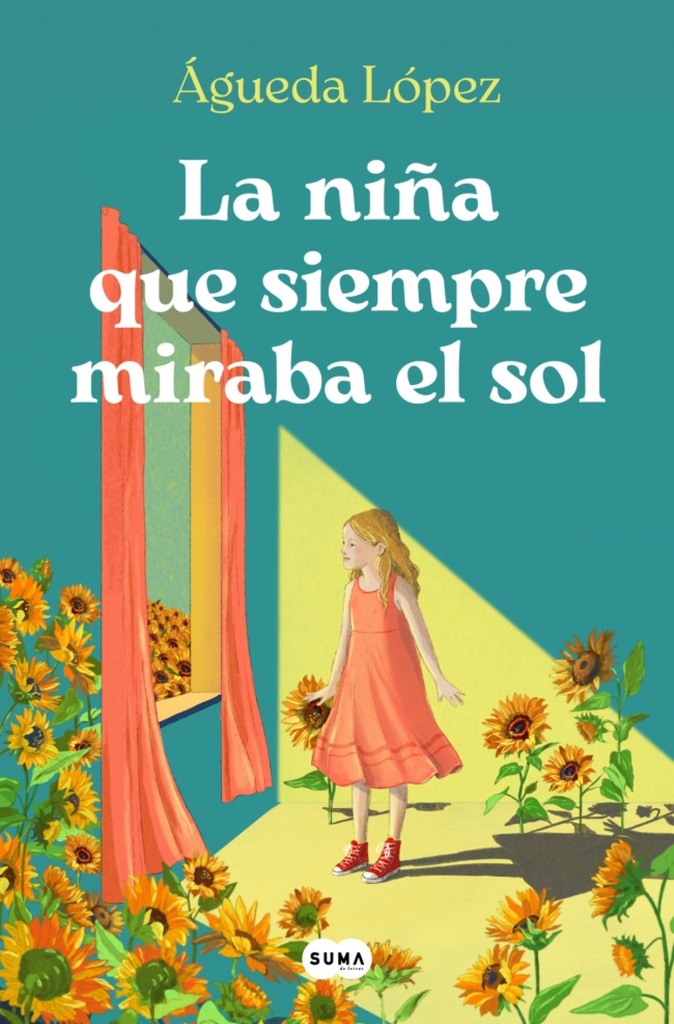 [9788410257061] La niña que siempre miraba el sol