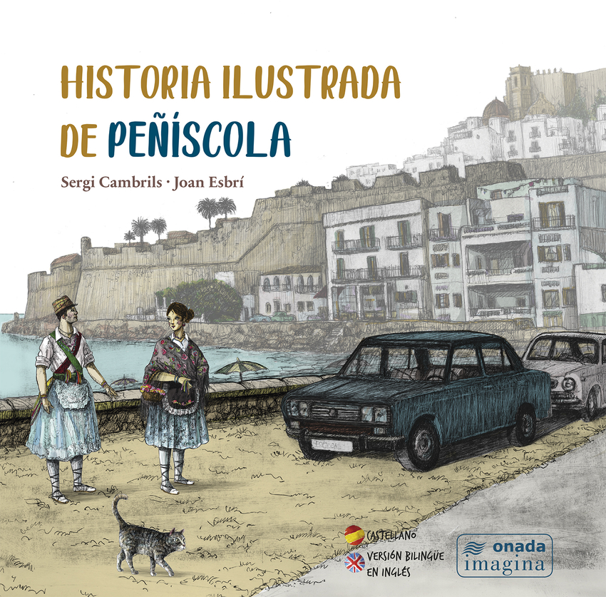 [9788410259133] HISTORIA ILUSTRADA DE PEÑÍSCOLA