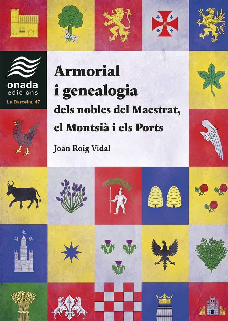 [9788410259171] Armorial i genealogia dels nobles del Maestrat, el Montsià i els Ports