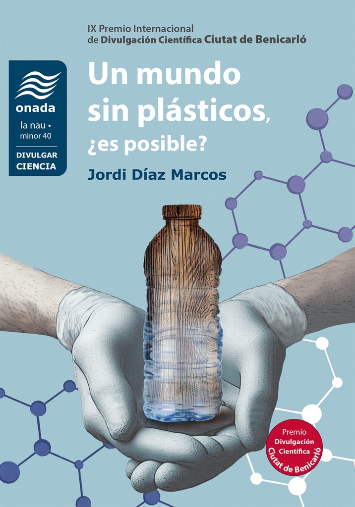 [9788410259560] Un mundo sin plásticos, ¿es posible?