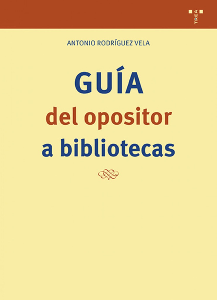 [9788410263925] Guía del opositor a bibliotecas