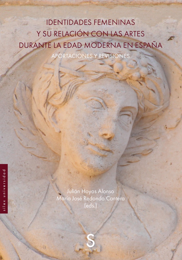 [9788410267275] Identidades femeninas y su relación con las artes durante la Edad Moderna en España