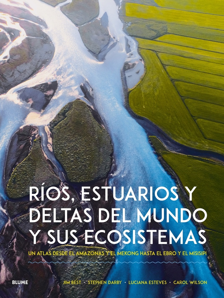 [9788410268951] Ríos, estuarios y deltas del mundo y sus ecosistemas