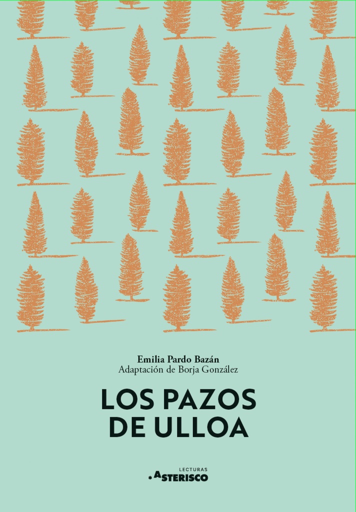 [9788410280014] Los pazos de Ulloa
