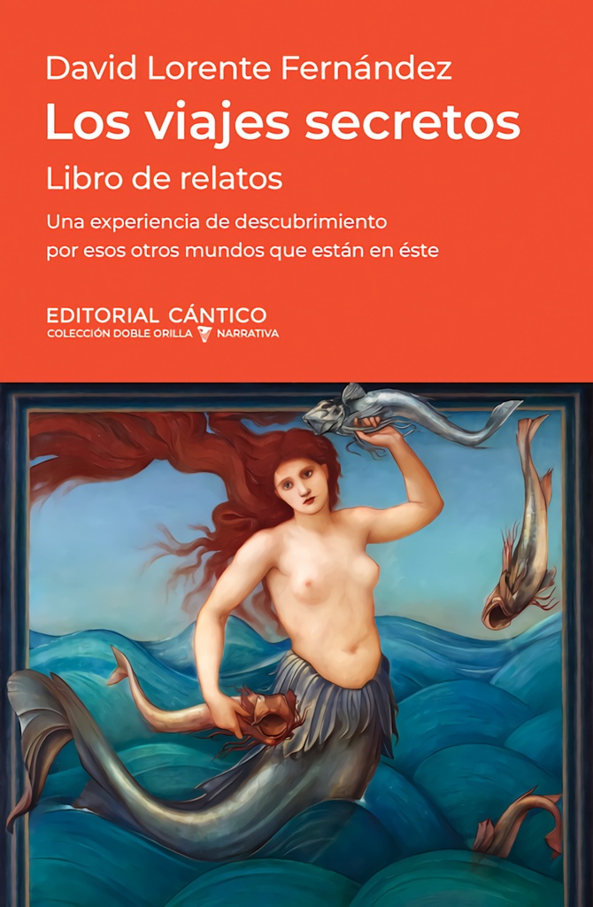 VIAJES SECRETOS, LOS