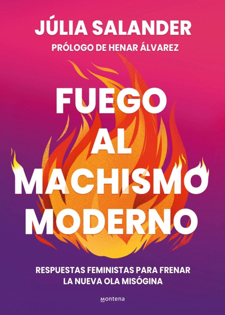 [9788410298736] Fuego al machismo moderno