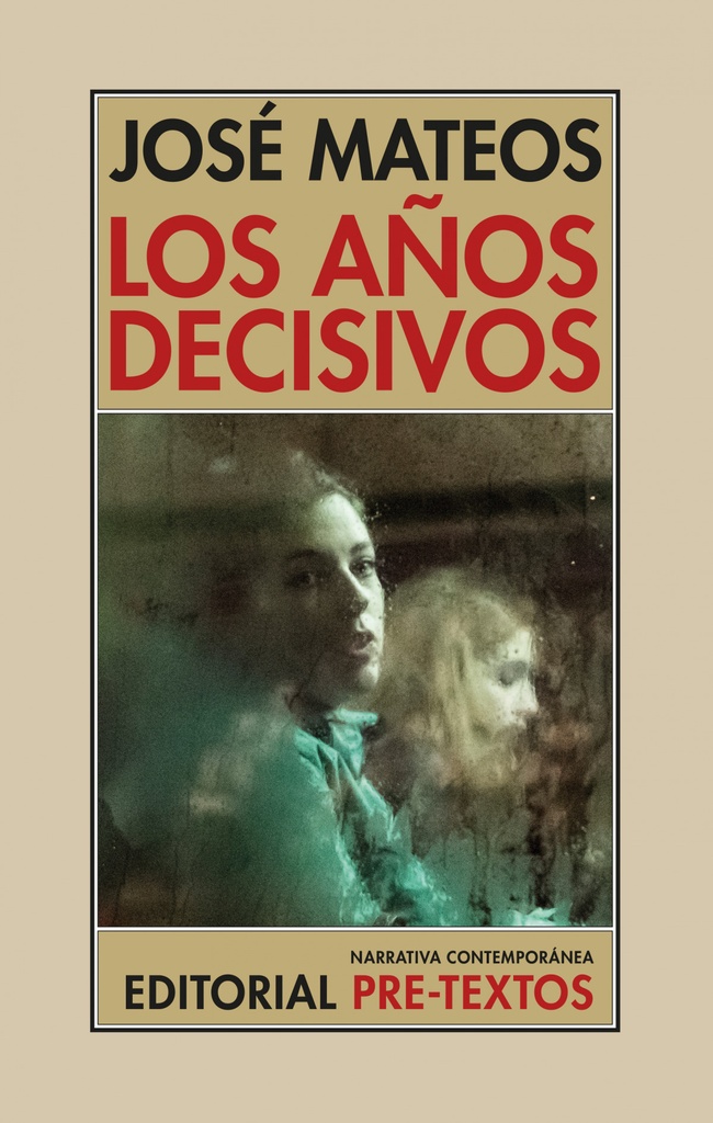 [9788410309630] Los años decisivos