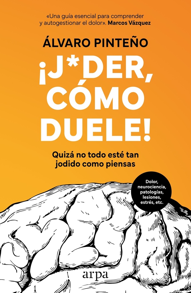 [9788410313477] ¡Joder, cómo duele!