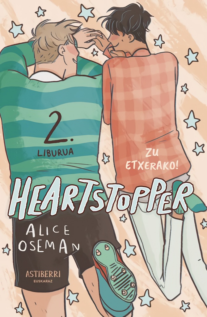 [9788410332096] Heartstopper 2. Zu etxerako!