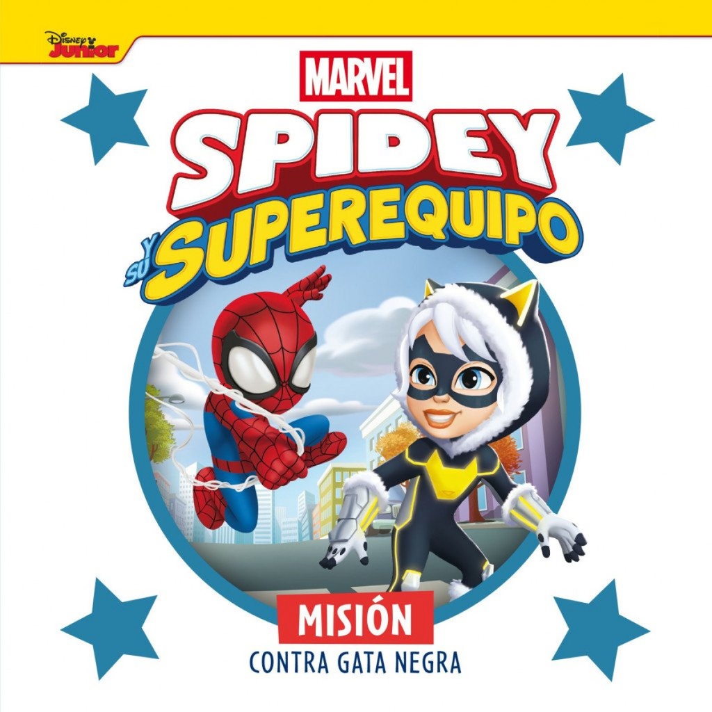 [9788410362369] Spidey y su superequipo. Misión contra Gata Negra
