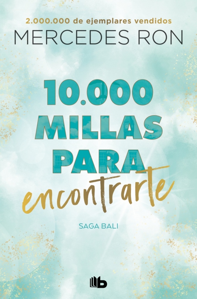 [9788410381476] 10.000 millas para encontrarte (Bali 2)