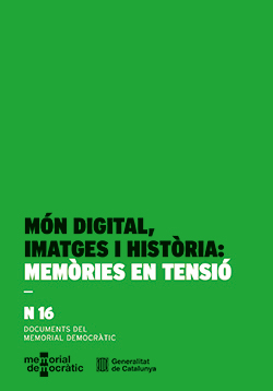 [9788410393622] Món digital, imatges i història: memòries en tensió