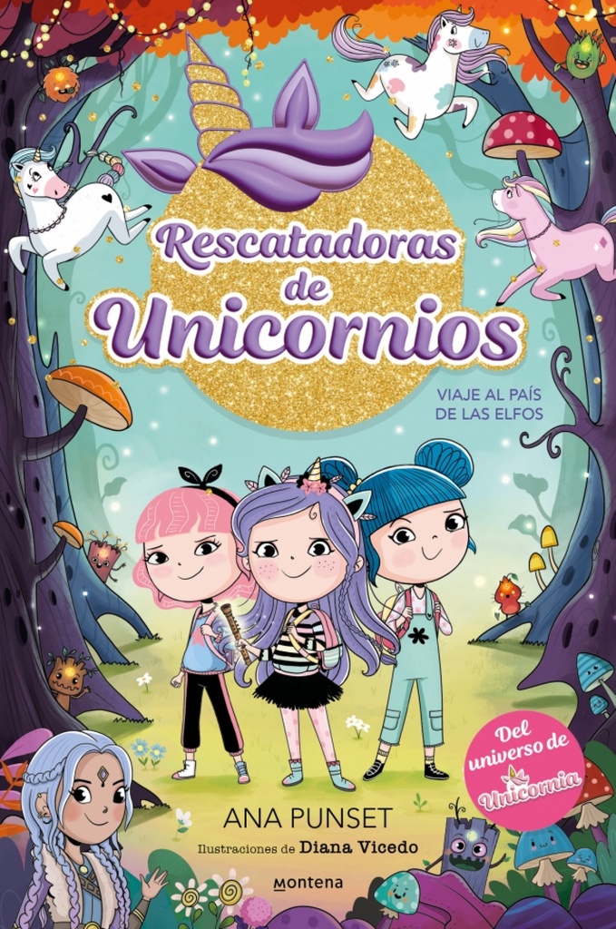 [9788410395183] RESCATADORAS DE UNICORNIOS 8 VIAJE AL PAIS DE LOS ELFOS
