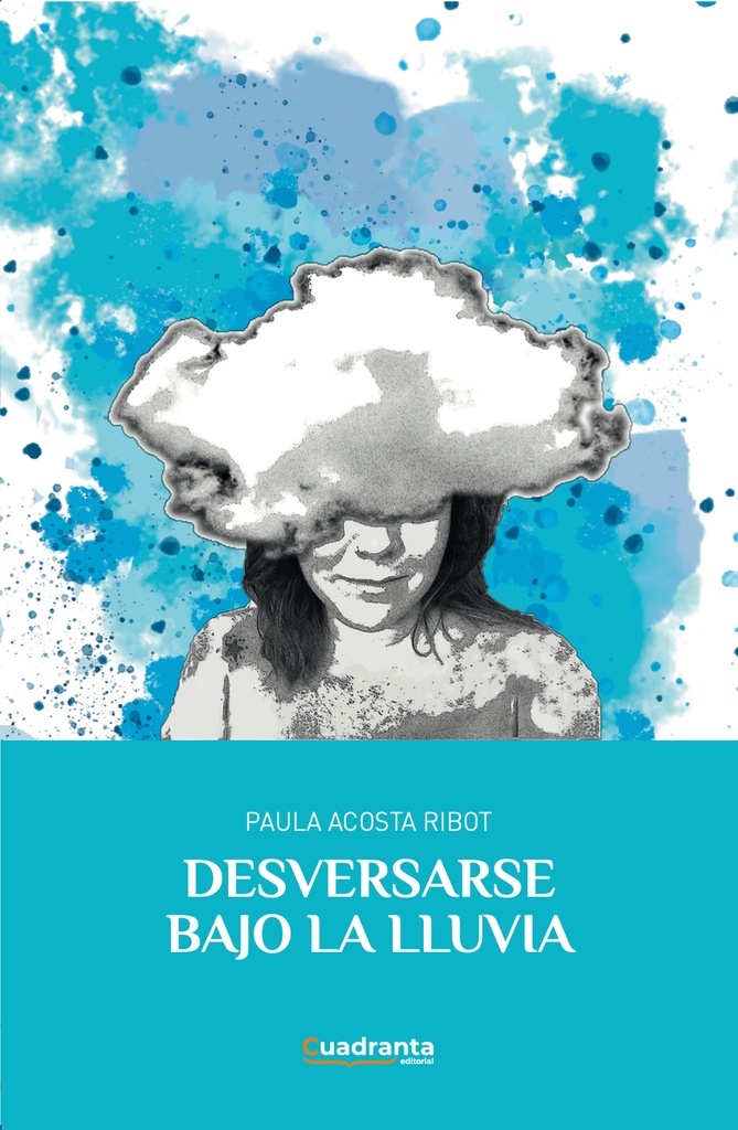 [9788410397149] Desversarse bajo la lluvia