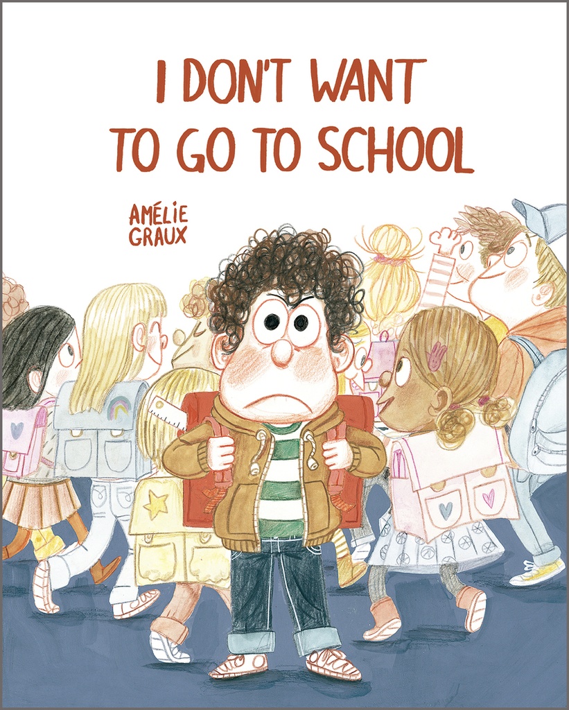 [9788410406544] I Don't Want To Go To School
