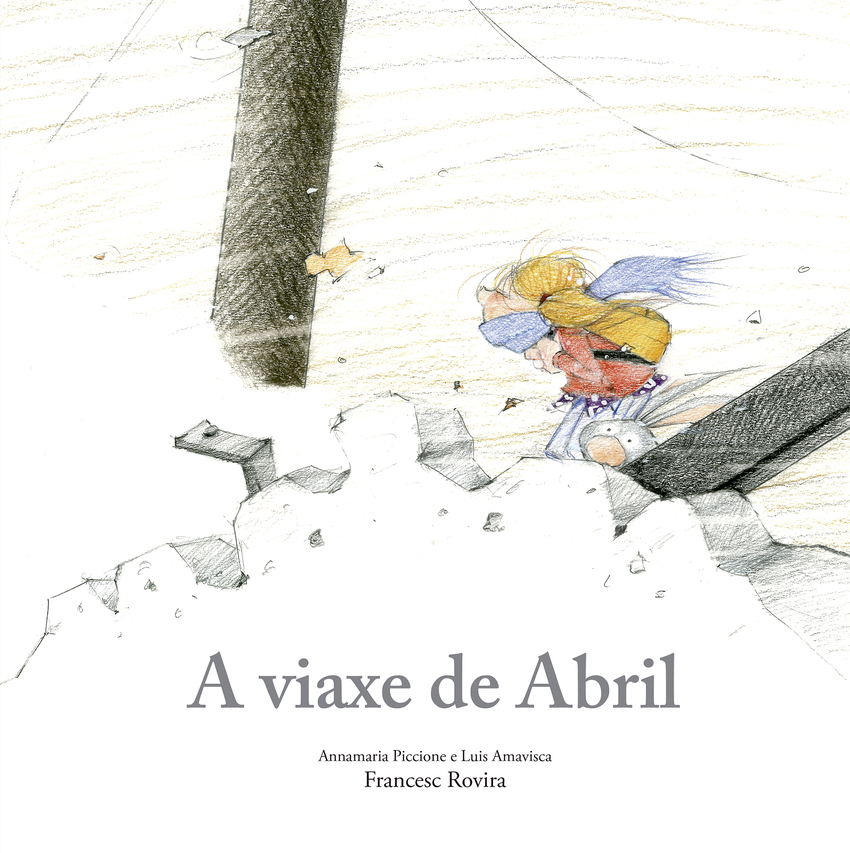 [9788410406834] A viaxe de Abril