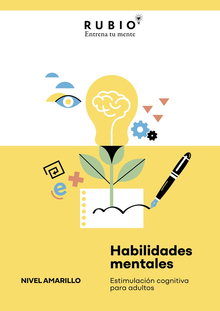 [9788410418219] Habilidades mentales. Estimulación cognitiva para adultos. (Nivel amarillo. Vol. I)