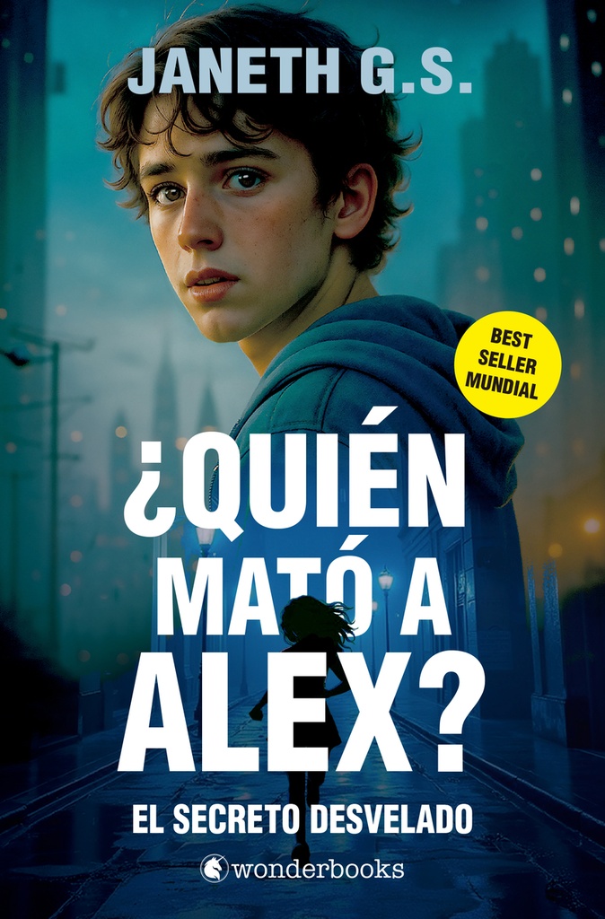 [9788410425309] ¿Quién mató a Alex? El secreto desvelado (parte 2)