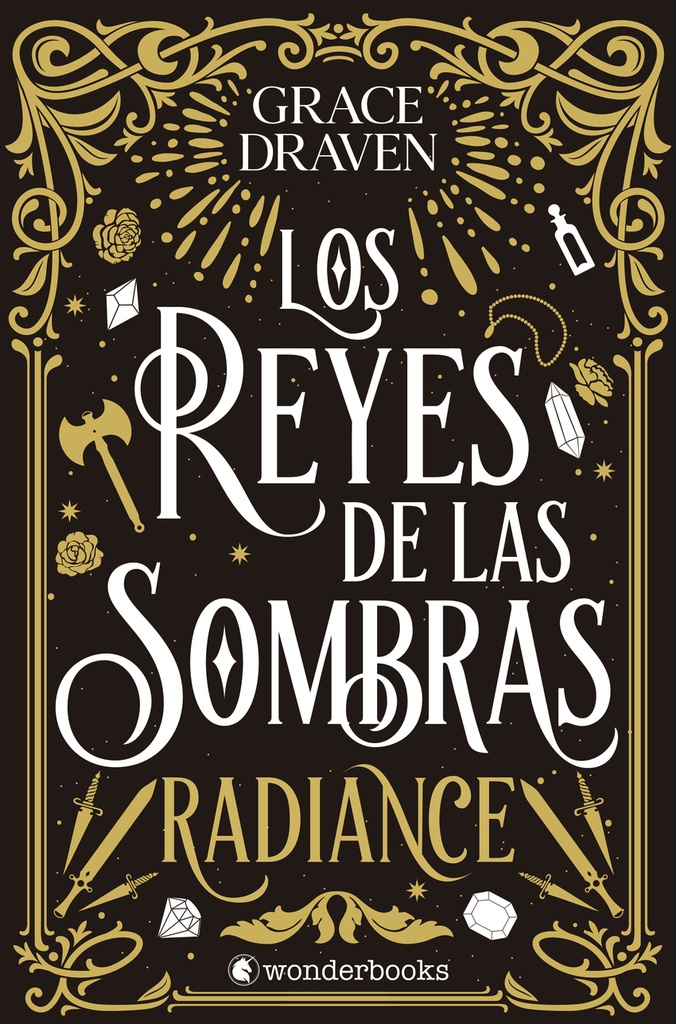 [9788410425347] Los reyes de las sombras. Radiance