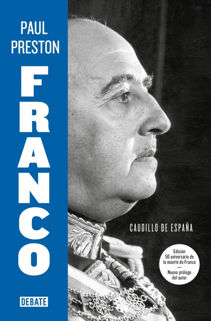 [9788410433205] Franco (edición 50 aniversario de la muerte de Franco con nuevo prólogo del autor)