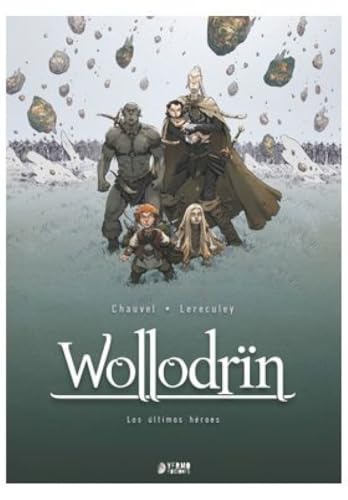 [9788410446465] WOLLODRIN 05: LOS ÚLTIMOS HÉROES