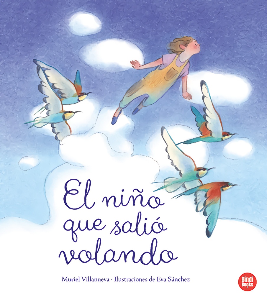 [9788410447011] El niño que salió volando