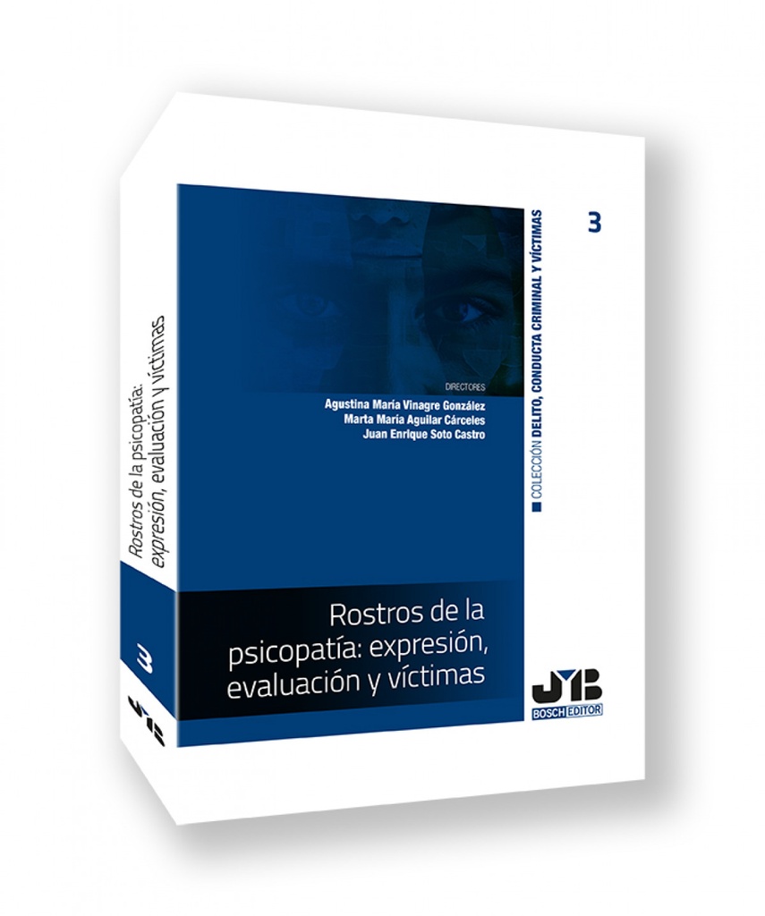 [9788410448636] ROSTROS DE LA PSICOPATIA: EXPRESION, EVALUACION Y VICTIMAS