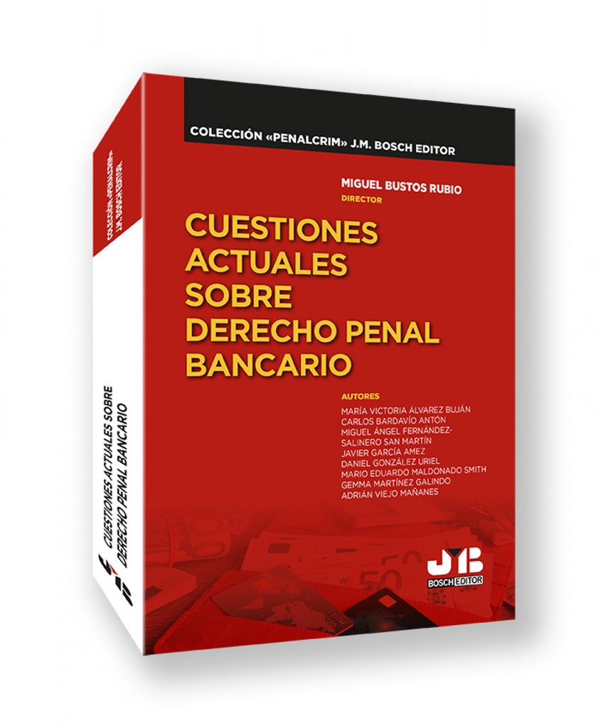 [9788410448674] Cuestiones actuales sobre Derecho penal bancario