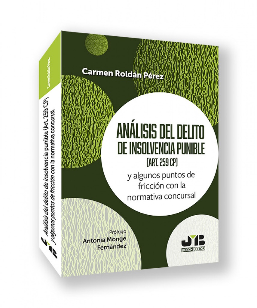 [9788410448971] ANÁLISIS DEL DELITO DE INSOLVENCIA PUNIBLE (ART. 259 CP)