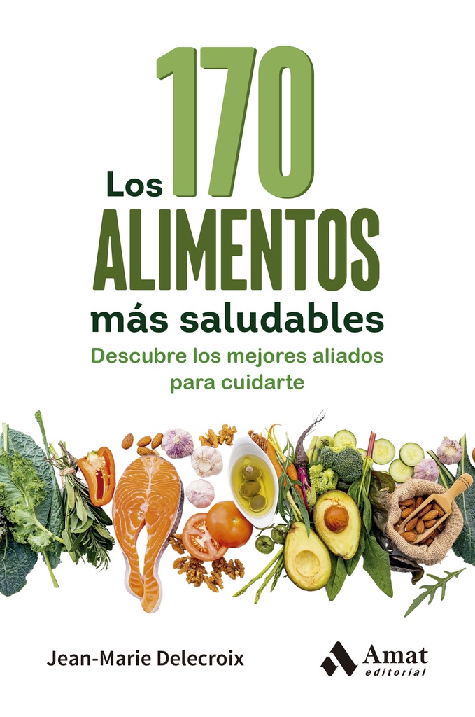 [9788410451360] Los 170 alimentos más saludables