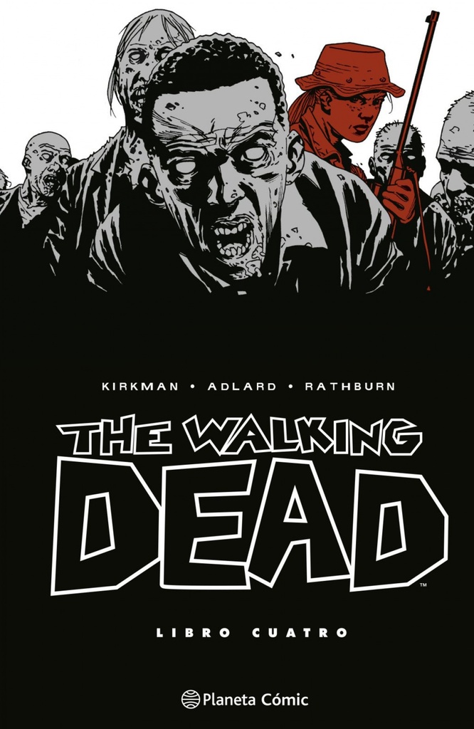 [9788410471160] The Walking Dead nº 04/08