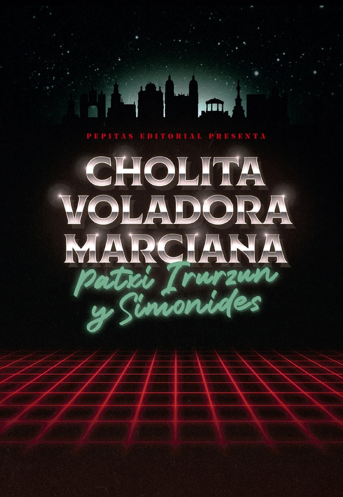 [9788410476172] Cholita voladora marciana