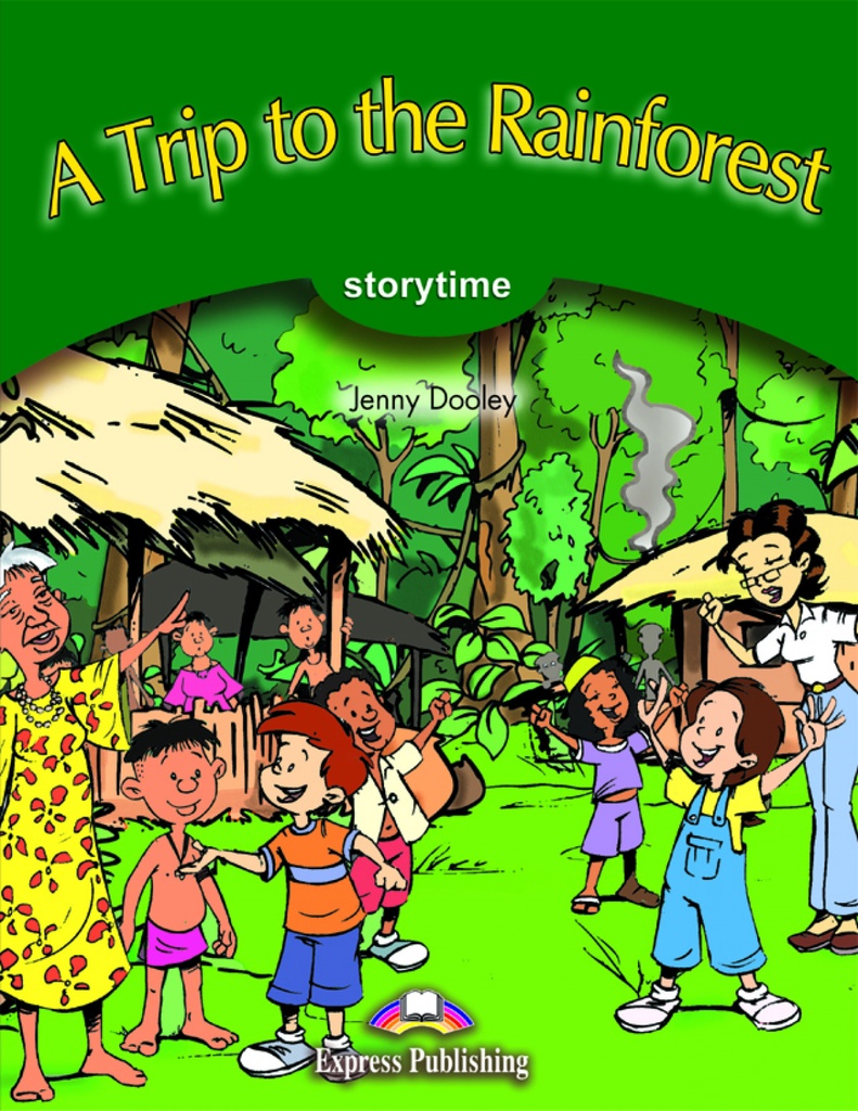 [9781471564451] Trip to the Rainforest