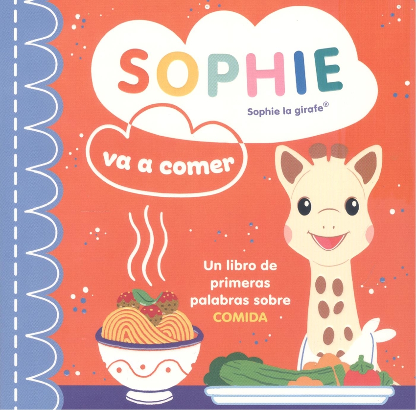SOPHIE VA A COMER