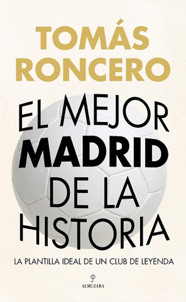 [9788410524309] MEJOR MADRID DE LA HISTORIA, EL