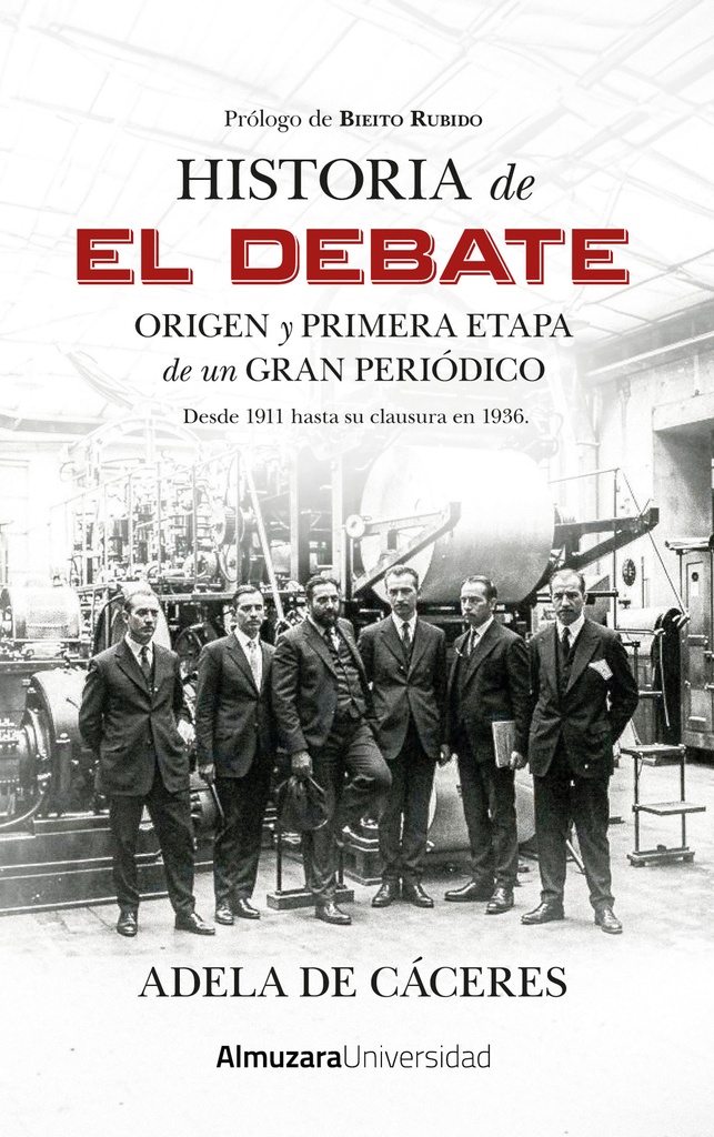 [9788410524316] HISTORIA DE EL DEBATE