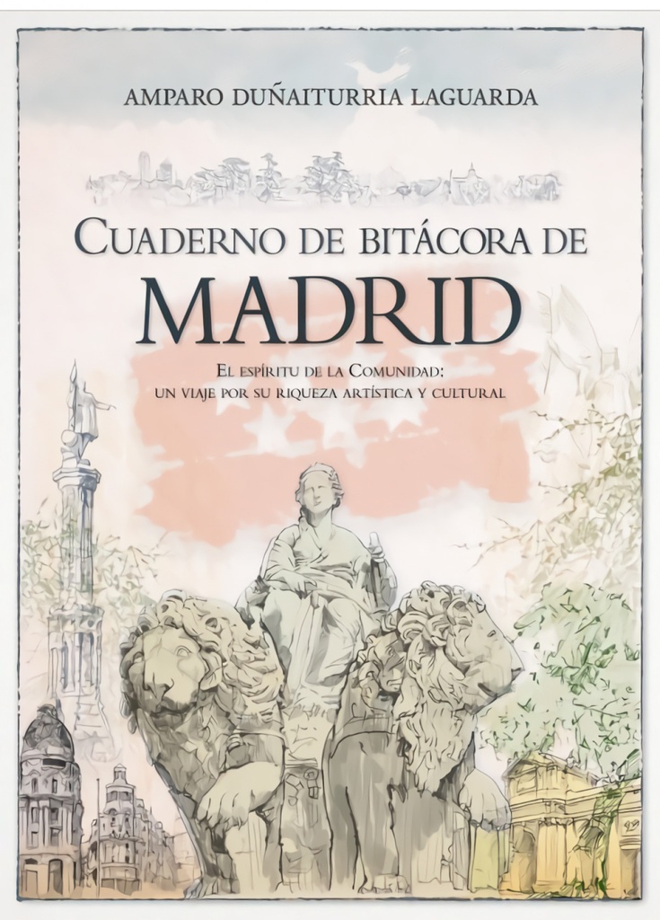 [9788410526273] CUADERNO DE BITÁCORA DE MADRID