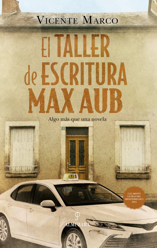 [9788410527263] TALLER DE ESCRITURA MAX AUB, EL