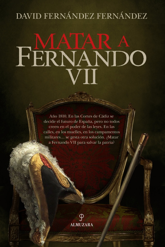 [9788410527515] MATAR A FERNANDO VII