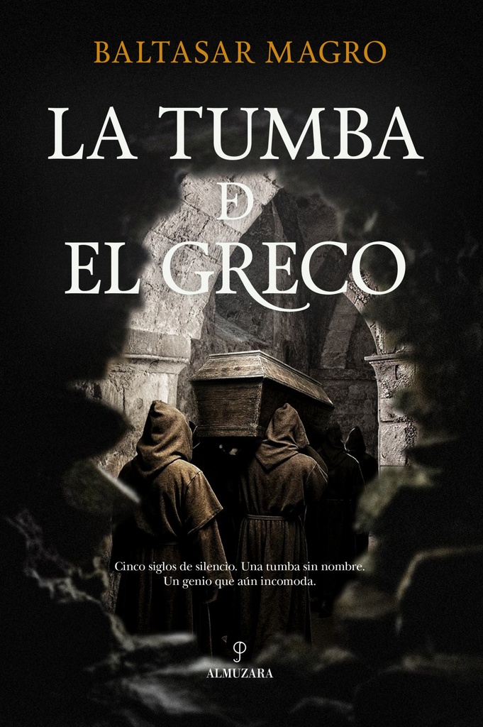 [9788410528765] TUMBA DE EL GRECO, LA