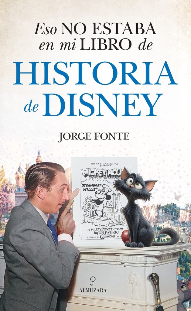 [9788410529601] ESO NO ESTABA...HIST. DE DISNEY