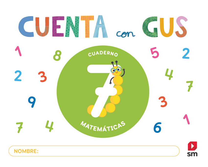 [9788410550223] Cuaderno de Matemáticas 7. Cuenta con Gus