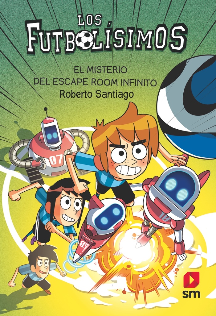 [9788410551862] Los Futbolísimos 28: El misterio del escape room infinito
