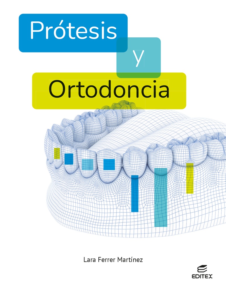 [9788410592773] Prótesis y ortodoncia