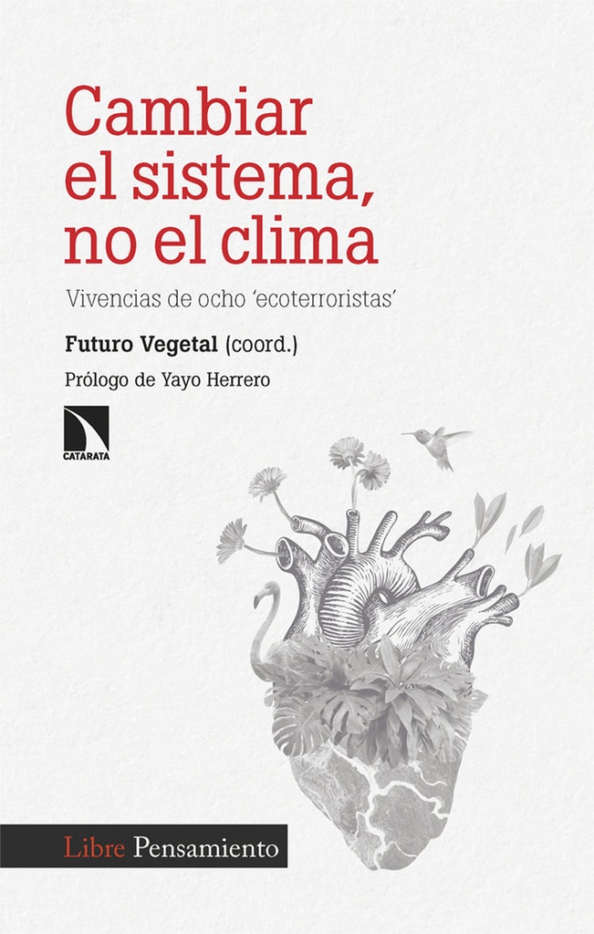 [9788410671447] Cambiar el sistema, no el clima
